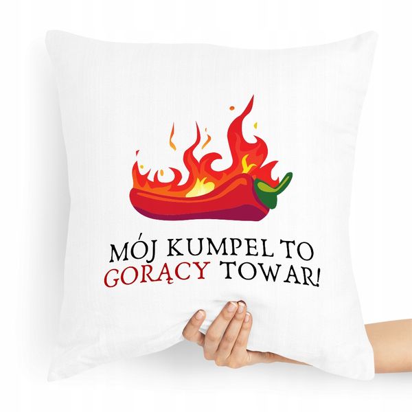 Poduszka Dla Przyjaciela Kumpel To Gorący Towar Z Nadrukiem Ze Zdjęciem zdjęcie 1
