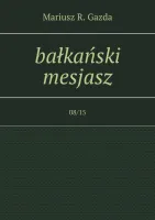 bałkański mesjasz