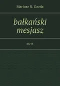bałkański mesjasz