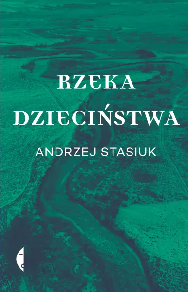 Rzeka dzieciństwa zdjęcie 1