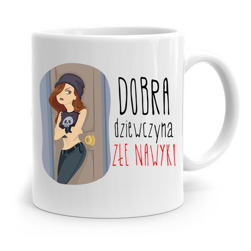 Kubek Dla Dziewczyny Dobra Dziewczyna Złe Nawyki Z Nadrukiem Ze Zdjęciem na Arena.pl