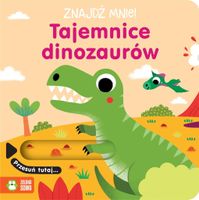 Znajdź mnie! Tajemnice dinozaurów 6821