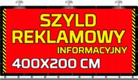 SZYLD REKLAMOWY reklama Tablica reklamowa firmowa informacyjna 400x200 cm
