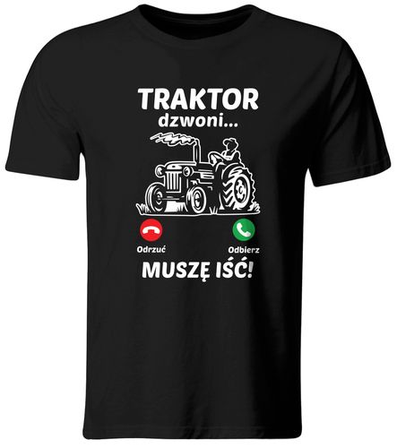 KOSZULKA TRAKTOR DZWONI, MUSZĘ IŚĆ, ROZ. XL na Arena.pl