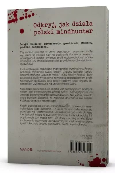 Umysł przestępcy. Tajniki kryminalnego profilowania psychologicznego zdjęcie 4