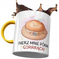 Kubek Żółty Śmieszny Bierz Mnie Pókim Gorrrąca Z Nadrukiem Ze Zdjęciem