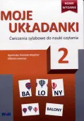 Moje układanki 2. Ćwiczenia sylabowe do nauki czytania