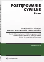Postępowanie cywilne. Kazusy. Wydawnictwo Wolters Kluwer