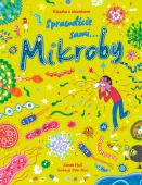 Mikroby. Książka z okienkami. Sprawdźcie sami...