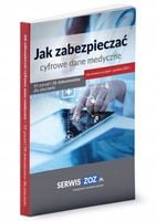 Jak zabezpieczać cyfrowe dane medyczne - PRACA