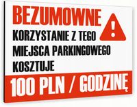 Tabliczka znak informacyjny 30x20 Biała KONSEKWENCJE PARKOWANIA Nierdzewna