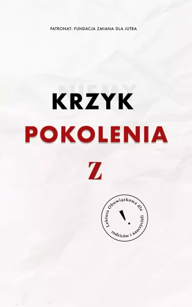 Niemy krzyk. Pokolenia Z zdjęcie 1