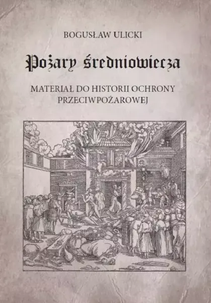 Pożary średniowiecza zdjęcie 1