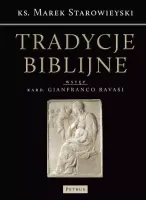 Tradycje biblijne. Biblia w kulturze europejskiej