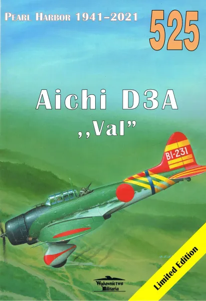 Pearl Harbor 1941-2021 Aichi D3A "VAL" 525 zdjęcie 1
