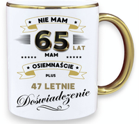 KUBEK PREMIUM NA 65 URODZINY ŚMIESZNY PREZENT