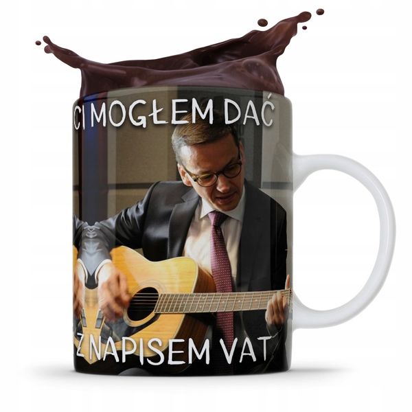 Kubek Politycy Morawiecki Gitara Pis Kamień Z Vat Z Nadrukiem Ze Zdjęciem zdjęcie 1
