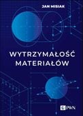 Wytrzymałość materiałów Jan Misiak