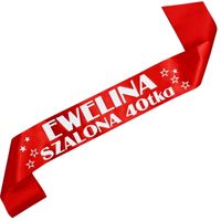 Szalona 40tka + imię - szarfa czerwona z białym nadrukiem