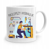 Kubek Prezent Dla Hydraulika Najlepszy Hydraulik Z Nadrukiem Ze Zdjęciem