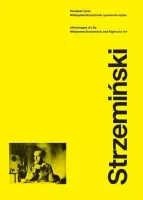 Powidoki życia. Władysław Strzemiński i prawa dla sztuki