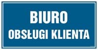 Biuro Obsługi Klienta - Tabliczka 200X100 Pn Płyta