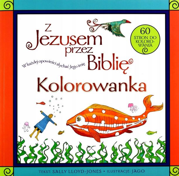Z Jezusem przez Biblię. Kolorowanka - Jones-Lloyd zdjęcie 6