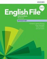 English File. 4th edition. Intermediate Clive Oxenden,Clive Oxenden,Kate C…