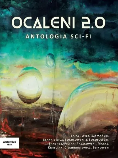 Ocaleni 2.0 Antologia sci-fi zdjęcie 1
