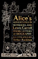 Alice's Adventures in Wonderland: Unabridged, with Poems, Letters & Biogra…