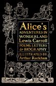Alice's Adventures in Wonderland: Unabridged, with Poems, Letters & Biogra…