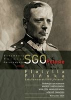 SGO Polesie, dokumenty, relacje, opracowania t. 10. Flotylla Pińska