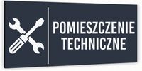Tabliczka na drzwi POMIESZCZENIE TECHNICZNE Aluminium ATRACYTOWA NADRUK UV