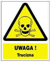 ZOO-4 - UWAGA ! Trucizna - znak tablica