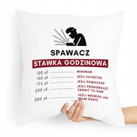 Poduszka Prezent Dla Spawacza Stawka Godzinowa Z Nadrukiem Ze Zdjęciem