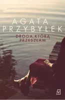 Droga, którą przeszłam