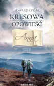 Kresowa opowieść. Tom 4. Anna