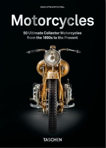 Motorcycles. 40th Ed. - Charlotte Fiell na Arena.pl