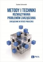 METODY I TECHNIKI ROZWIĄZYWANIA PROBLEMÓW. . . ZBYSŁAW DOBROWOLSKI