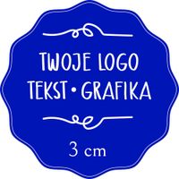 Naklejki ETYKIETY REKLAMOWE + twoje LOGO dowolny nadruk 200 sztuk 30 mm