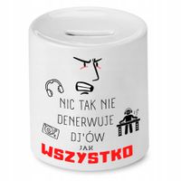 Dla Dja Muzyka Skarbonka Nic Tak Nie Denerwuje Z Nadrukiem Ze Zdjęciem