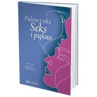 PIĘKNO I SEKS SEKS I PIĘKNO ROBERT KOWALCZYK
