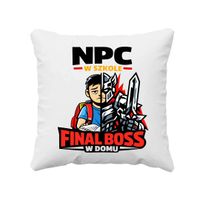 NPC w szkole, final boss w domu - poduszka na ŚMIESZNY prezent