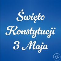 Dekoracja Szkolna przedszkolna - Konstytucja 3 Maja - Napis - 100 x 90 cm