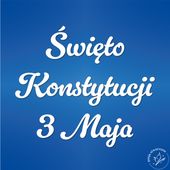 Dekoracja Szkolna przedszkolna - Konstytucja 3 Maja - Napis - 100 x 90 cm