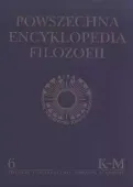 Powszechna Encyklopedia Filozofii t.6 K-M