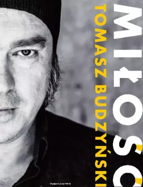 Miłość - Tomasz Budzyński zdjęcie 1