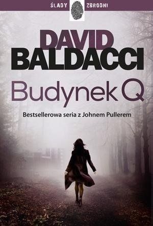 John Puller T.4 Budynek Q David Baldacci na Arena.pl
