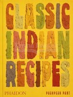 Classic Indian Recipes Pushpesh Pant