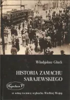 Historia zamachu sarajewskiego